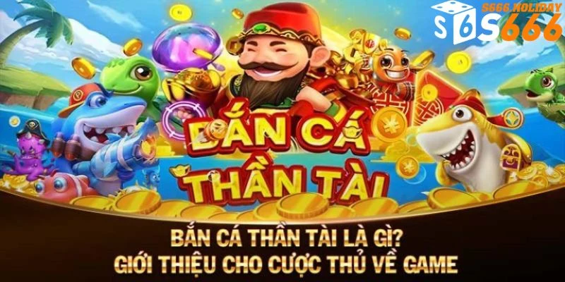 Cách chơi bắn cá Thần Tài chi tiết từ A đến Z