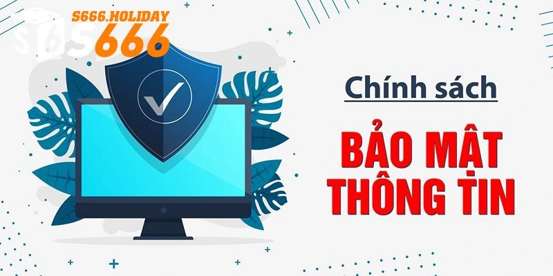 Quy định về bảo mật thông tin